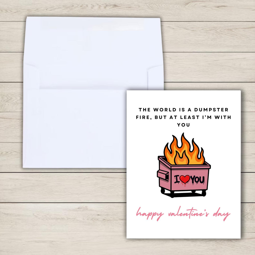 Funny Pink Dumpster Fire Valentine's Day Card: Valentines Gift for Him/Her - rude and funny Valentine’s Day card by Northern Wind Creative