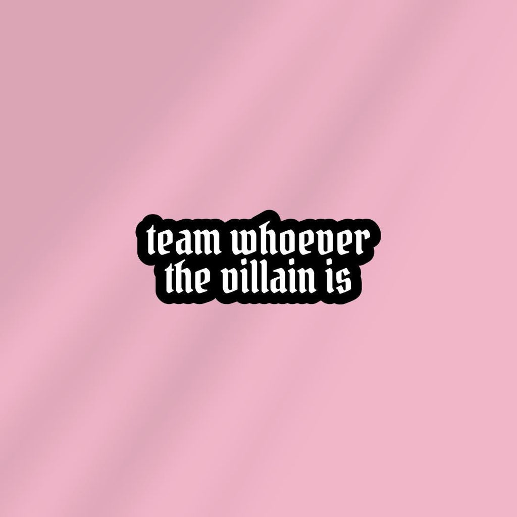 Spicy Smut Book Kindle Sticker: Team Whoever the Villain Is sticker by Magic & Meaning