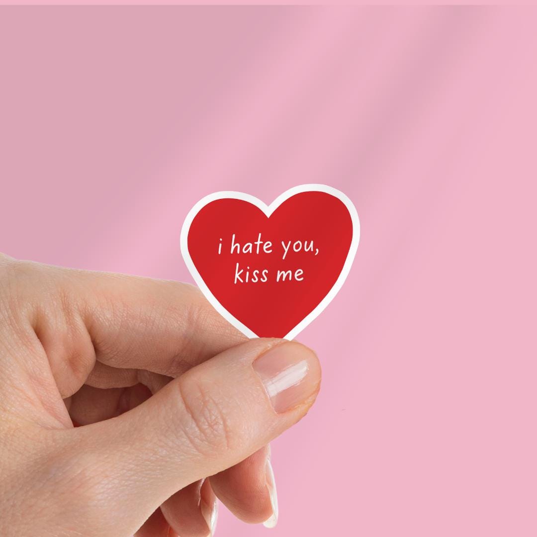 Spicy Smut Book Kindle Sticker: Enemies to Lovers "I hate you, kiss me" sticker by Magic & Meaning