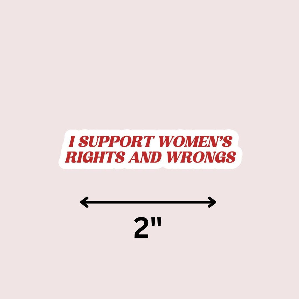 I Supports Women's Rights and Wrongs Kindle Sticker: Feminist Book Lover, Gift For Bookworms sticker by Magic & Meaning