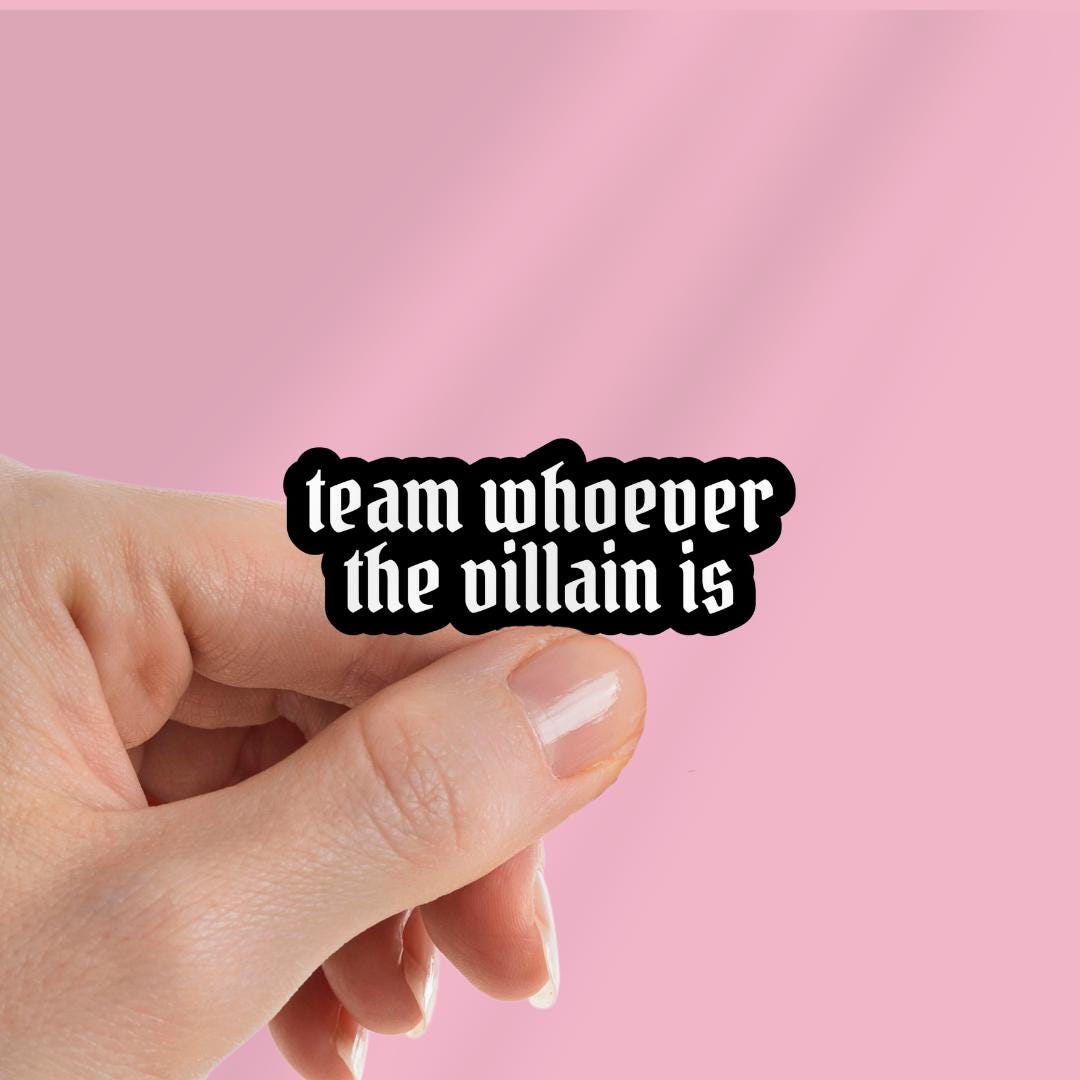 Spicy Smut Book Kindle Sticker: Team Whoever the Villain Is sticker by Magic & Meaning