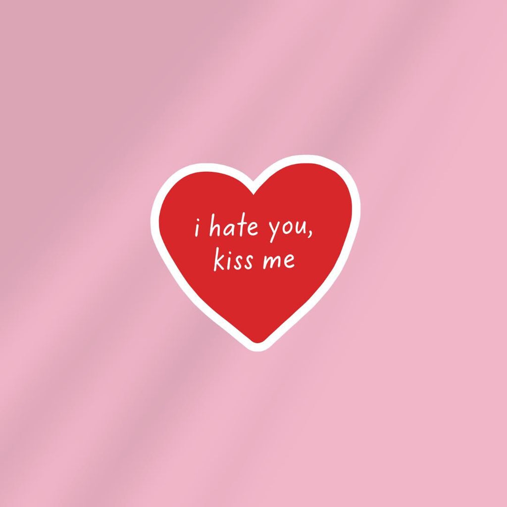 Spicy Smut Book Kindle Sticker: Enemies to Lovers "I hate you, kiss me" sticker by Magic & Meaning