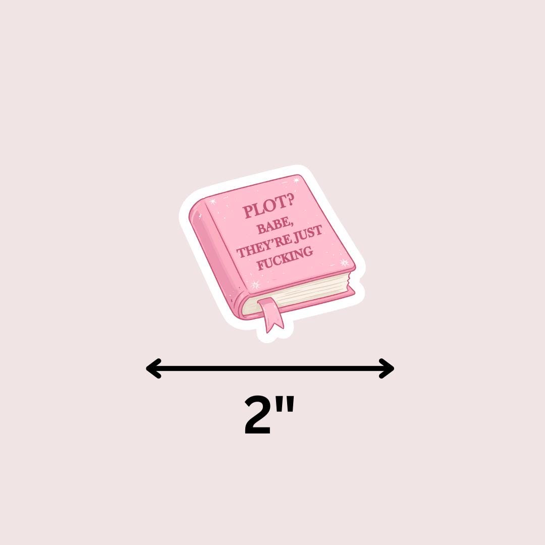 Spicy Smut Kindle Sticker: Plot? Babe, They're Just F***ing Book Lover Laptop Decal sticker by Magic & Meaning