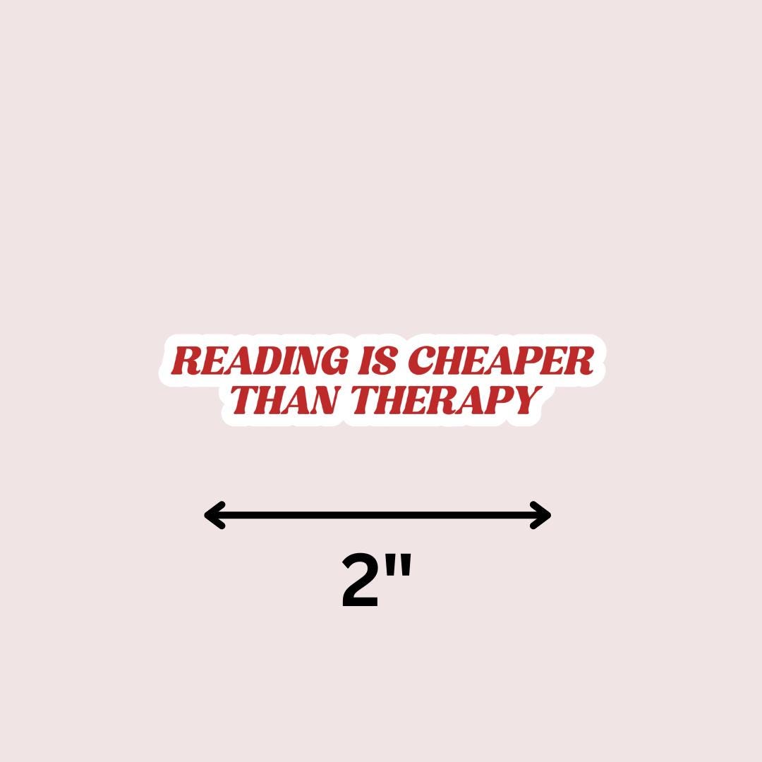 Reading is Cheaper Than Therapy Kindle Sticker: Sorry I Was Reading, E-reader Decal sticker by Magic & Meaning