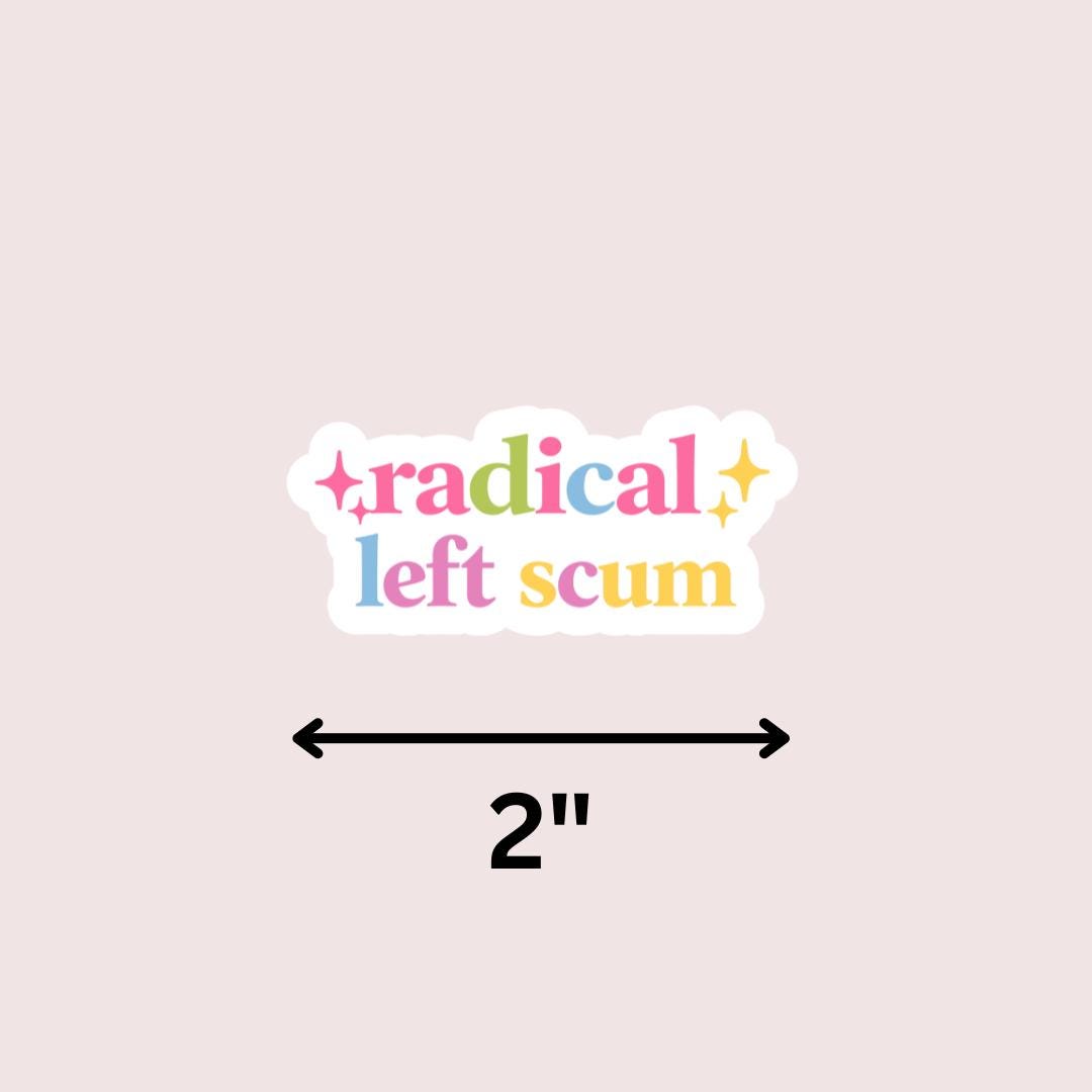 Radical Left Scum Kindle Sticker: Human Rights Book Lover, Gift For Bookworms sticker by Magic & Meaning