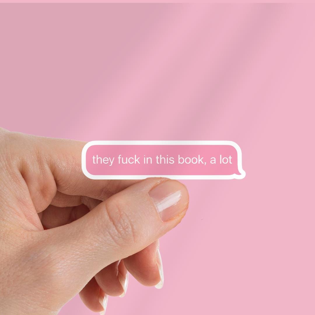 Spicy Smut Book Kindle Sticker: "They F*ck in this book, a lot" Reader decal sticker by Magic & Meaning