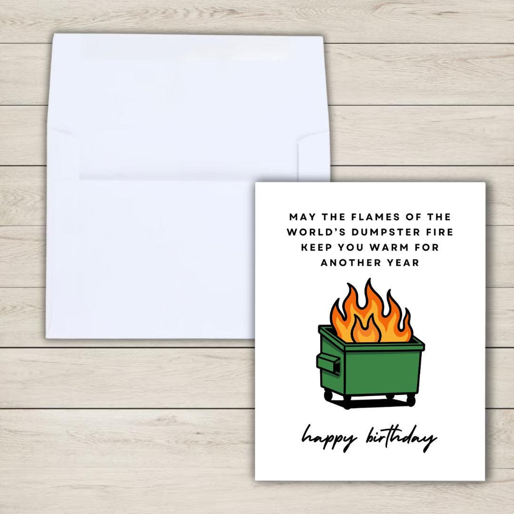 Funny Dumpster Fire Birthday Card - rude and funny Father’s Day card by Northern Wind Creative